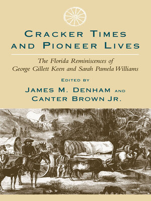 cover image of Cracker Times and Pioneer Lives